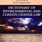 خرید و دانلود نسخه کامل کتاب Dictionary of Environmental and Climate Change Law -  PDF