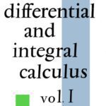 خرید و دانلود نسخه کامل کتاب Differential and Integral Calculus Vol. I