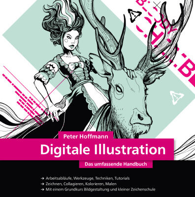 خرید و دانلود نسخه کامل کتاب Digitale Illustration : Das umfassende Handbuch – inkl. Zeichenschule und Anleitungen für Illustrator und Photoshop