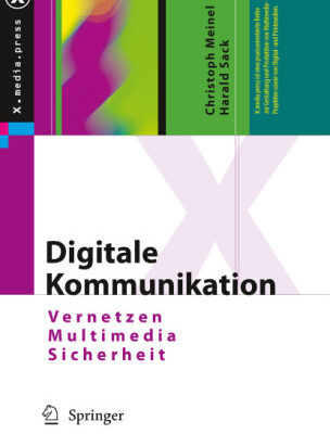 خرید و دانلود نسخه کامل کتاب Digitale Kommunikation: Vernetzen, Multimedia, Sicherheit