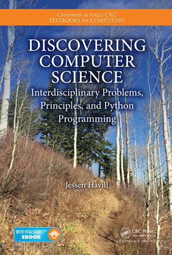 خرید و دانلود نسخه کامل کتاب Discovering Computer Science: Interdisciplinary Problems, Principles, and Python Programming_6873d5b978f7b.jpeg خرید و دانلود نسخه کامل کتاب Discovering Computer Science: Interdisciplinary Problems, Principles, and Python Programming