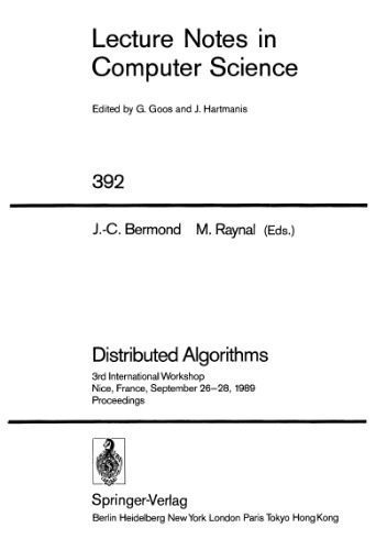 خرید و دانلود نسخه کامل کتاب Distributed Algorithms: 3rd International Workshop Nice, France, September 26–28, 1989 Proceedings_68659d8c96507.jpeg خرید و دانلود نسخه کامل کتاب Distributed Algorithms: 3rd International Workshop Nice, France, September 26–28, 1989 Proceedings