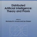 خرید و دانلود نسخه کامل کتاب Distributed Artificial Intelligence: Theory and Praxis