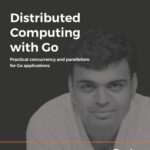 خرید و دانلود نسخه کامل کتاب Distributed Computing with Go