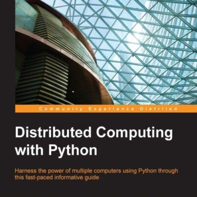 خرید و دانلود نسخه کامل کتاب Distributed Computing with Python