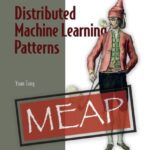 خرید و دانلود نسخه کامل کتاب Distributed Machine Learning Patterns (MEAP V07)