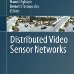 خرید و دانلود نسخه کامل کتاب Distributed Video Sensor Networks