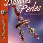 خرید و دانلود نسخه کامل کتاب Divines Perles: Bijoux et accessoires en perles