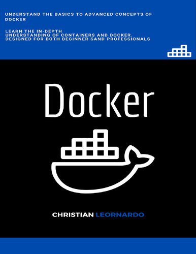 خرید و دانلود نسخه کامل کتاب Docker: Docker for the Absolute Beginner_686eb0c5cb639.jpeg خرید و دانلود نسخه کامل کتاب Docker: Docker for the Absolute Beginner