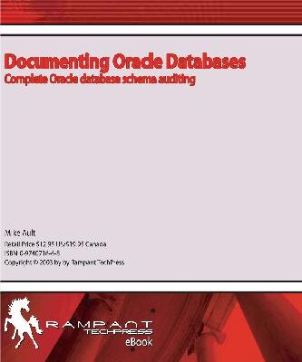 خرید و دانلود نسخه کامل کتاب Documenting Oracle Databases Complete Oracle Database Schema Auditing