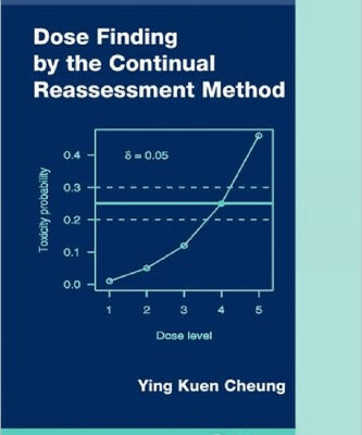 خرید و دانلود نسخه کامل کتاب Dose Finding by the Continual Reassessment Method