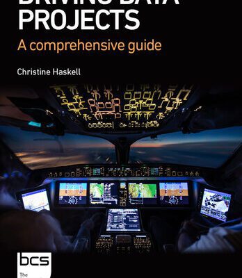 خرید و دانلود نسخه کامل کتاب Driving Data Projects: A comprehensive guide