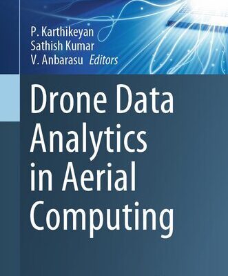 خرید و دانلود نسخه کامل کتاب Drone Data Analytics in Aerial Computing