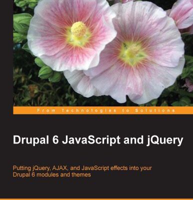 خرید و دانلود نسخه کامل کتاب Drupal 6 JavaScript and jQuery