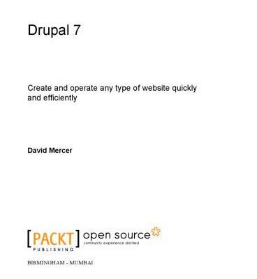 خرید و دانلود نسخه کامل کتاب Drupal 7 : create and operate any type of website quickly and efficiently