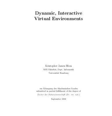 خرید و دانلود نسخه کامل کتاب Dynamic, Interactive Virtual Environments [PhD Thesis]