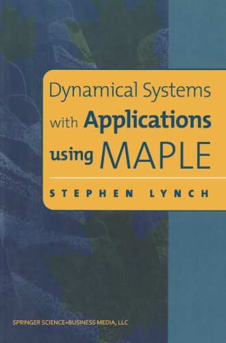 خرید و دانلود نسخه کامل کتاب Dynamical Systems with Applications using MAPLE_687fa028d056d.jpeg خرید و دانلود نسخه کامل کتاب Dynamical Systems with Applications using MAPLE