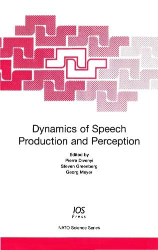 خرید و دانلود نسخه کامل کتاب Dynamics of Speech Production and Perception_686e02e276184.jpeg خرید و دانلود نسخه کامل کتاب Dynamics of Speech Production and Perception