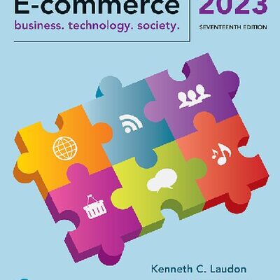 خرید و دانلود نسخه کامل کتاب E-commerce: Business. Technology. Society. (17th Edition)