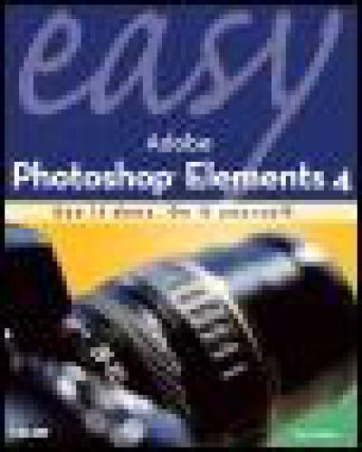 خرید و دانلود نسخه کامل کتاب Easy Adobe Photoshop Elements 4_6865b88e5eb92.jpeg خرید و دانلود نسخه کامل کتاب Easy Adobe Photoshop Elements 4