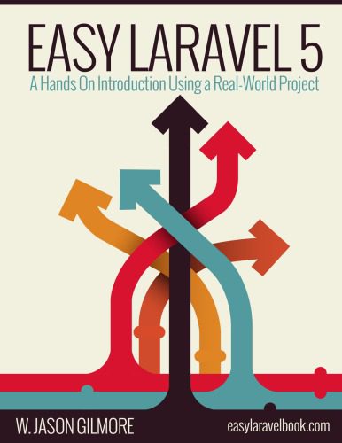 خرید و دانلود نسخه کامل کتاب Easy Laravel 5 – A Hands On Introduction Using A Real World Project_6873c4da6b82e.jpeg خرید و دانلود نسخه کامل کتاب Easy Laravel 5 – A Hands On Introduction Using A Real World Project