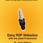 خرید و دانلود نسخه کامل کتاب Easy PHP Websites with the Zend Framework