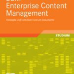 خرید و دانلود نسخه کامل کتاب ECM – Enterprise Content Management: Konzepte und Techniken rund um Dokumente