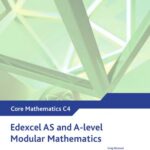 خرید و دانلود نسخه کامل کتاب Edexcel AS and A Level Modular Mathematics Core Mathematics 4 C4 (Edexcel GCE Modular Maths)