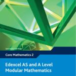 خرید و دانلود نسخه کامل کتاب Edexcel AS and A Level Modular Mathematics - Core Mathematics 2 (C2)