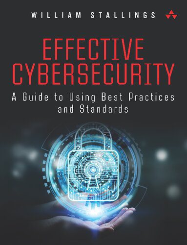 خرید و دانلود نسخه کامل کتاب Effective Cybersecurity: A Guide to Using Best Practices and Standards_6867fca1cf9c8.jpeg خرید و دانلود نسخه کامل کتاب Effective Cybersecurity: A Guide to Using Best Practices and Standards
