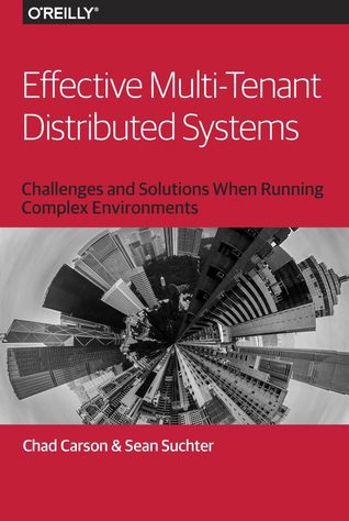 خرید و دانلود نسخه کامل کتاب Effective Multi-Tenant Distributed Systems: Challenges and Solutions When Running Complex Environments_6885c66cb3c9b.jpeg خرید و دانلود نسخه کامل کتاب Effective Multi-Tenant Distributed Systems: Challenges and Solutions When Running Complex Environments