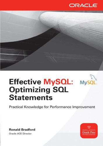 خرید و دانلود نسخه کامل کتاب Effective MySQL Optimizing SQL Statements_68679f49b54a7.jpeg خرید و دانلود نسخه کامل کتاب Effective MySQL Optimizing SQL Statements