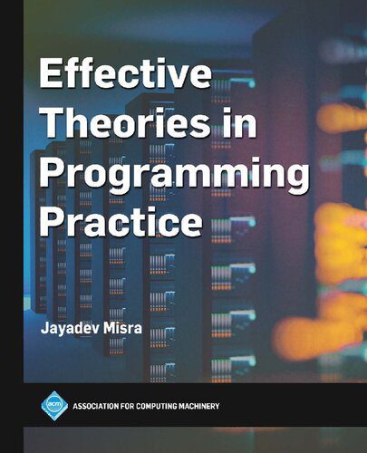 خرید و دانلود نسخه کامل کتاب Effective Theories in Programming Practice_686eb7cf076e0.jpeg خرید و دانلود نسخه کامل کتاب Effective Theories in Programming Practice