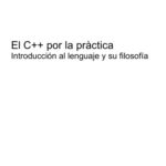 خرید و دانلود نسخه کامل کتاب El C++ por la práctica. El lenguaje y su filosofía