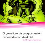 خرید و دانلود نسخه کامل کتاب El gran libro de programación avanzada con Android