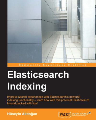 خرید و دانلود نسخه کامل کتاب Elasticsearch Indexing_6884821d9b464.jpeg خرید و دانلود نسخه کامل کتاب Elasticsearch Indexing