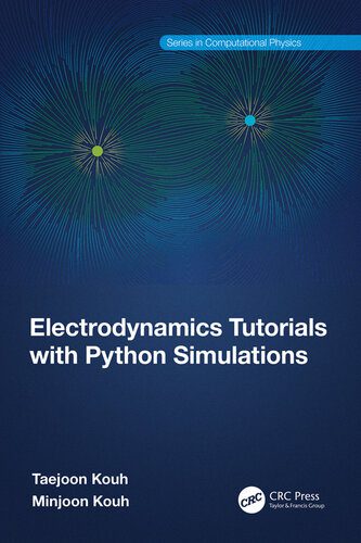 خرید و دانلود نسخه کامل کتاب Electrodynamics Tutorials with Python Simulations_687e19f509544.jpeg خرید و دانلود نسخه کامل کتاب Electrodynamics Tutorials with Python Simulations