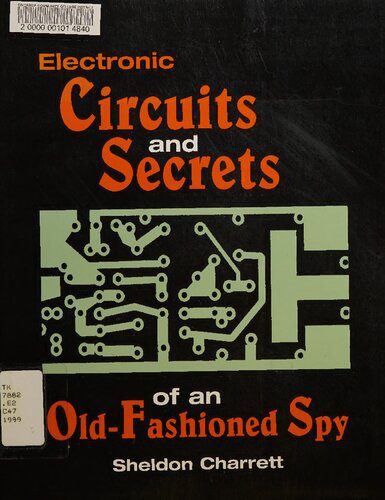 خرید و دانلود نسخه کامل کتاب Electronic Circuits and Secrets of an Old-Fashioned Spy_6867e86a725e6.jpeg خرید و دانلود نسخه کامل کتاب Electronic Circuits and Secrets of an Old-Fashioned Spy