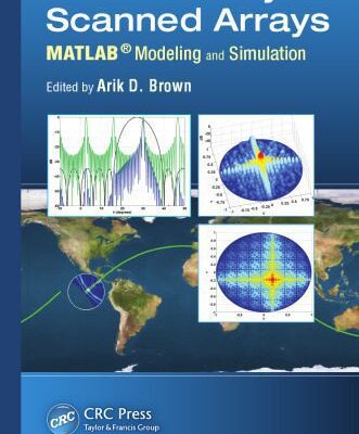 خرید و دانلود نسخه کامل کتاب Electronically Scanned Arrays MATLAB® Modeling and Simulation