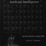 خرید و دانلود نسخه کامل کتاب Elements of artificial intelligence: an introduction using LISP