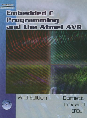 خرید و دانلود نسخه کامل کتاب Embedded C Programming and the Atmel AVR_6870a1d60bf1f.jpeg خرید و دانلود نسخه کامل کتاب Embedded C Programming and the Atmel AVR
