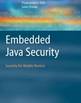خرید و دانلود نسخه کامل کتاب Embedded Java Security: Security for Mobile Devices