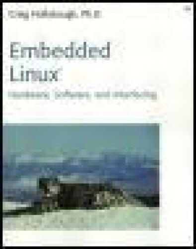 خرید و دانلود نسخه کامل کتاب Embedded Linux®: Hardware, Software, and Interfacing_687228a3c8604.jpeg خرید و دانلود نسخه کامل کتاب Embedded Linux®: Hardware, Software, and Interfacing