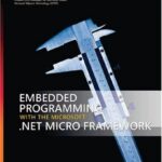 خرید و دانلود نسخه کامل کتاب Embedded Programming with the Microsoft .NET Micro Framework