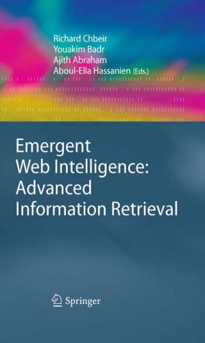 خرید و دانلود نسخه کامل کتاب Emergent Web Intelligence: Advanced Information Retrieval_6883e6c72585f.jpeg خرید و دانلود نسخه کامل کتاب Emergent Web Intelligence: Advanced Information Retrieval