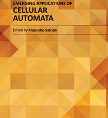 خرید و دانلود نسخه کامل کتاب Emerging Applications of Cellular Automata