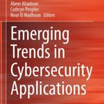 خرید و دانلود نسخه کامل کتاب Emerging Trends in Cybersecurity Applications