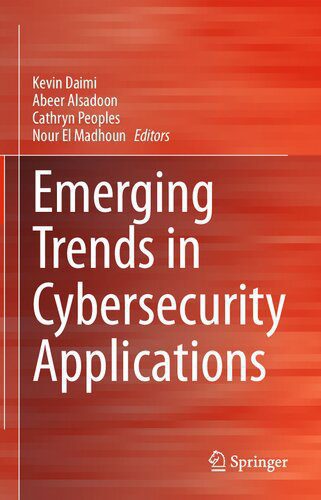 خرید و دانلود نسخه کامل کتاب Emerging Trends in Cybersecurity Applications_6867fc9fb117c.jpeg خرید و دانلود نسخه کامل کتاب Emerging Trends in Cybersecurity Applications