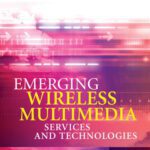 خرید و دانلود نسخه کامل کتاب Emerging wireless multimedia services and technologies