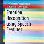 خرید و دانلود نسخه کامل کتاب Emotion Recognition using Speech Features